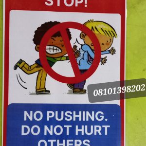 No Pushing Foam Board Signage